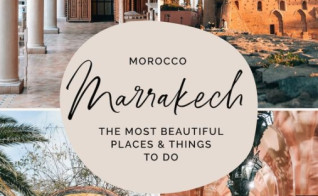 Top 43 Must-Do Things in Marrakech: Exploring the Medina, Majorelle Garden, and More!